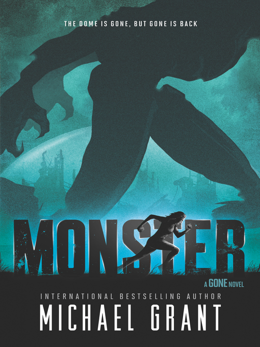 Title details for Monster by Michael Grant - Wait list